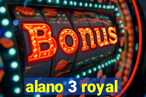 alano 3 royal